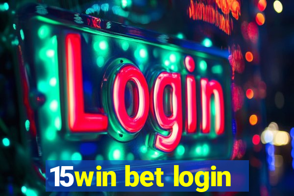 15win bet login